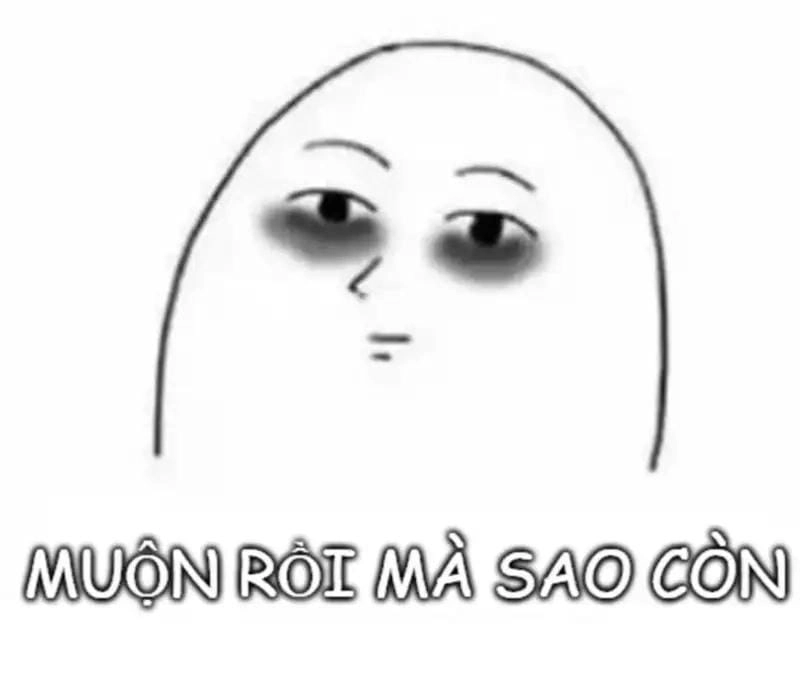 Sưu tầm những bức meme mất ngủ biểu cảm
