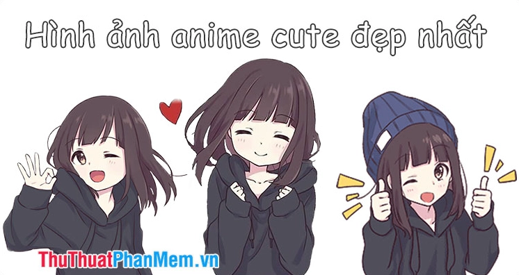 Những hình ảnh anime cute đẹp nhất được tuyển chọn