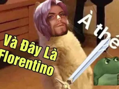 Cười nghiêng ngả với loạt Florentino meme cực kỳ vui nhộn